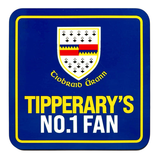 TIPPERARY'S NO.1 FAN COASTER