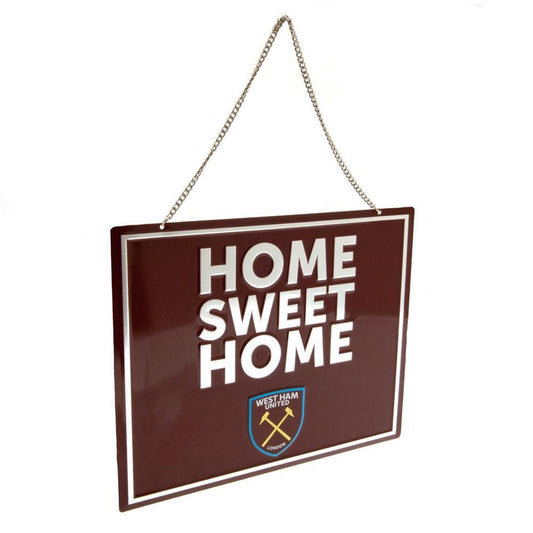 WEST HAM HOME SWEET HOME SIGN